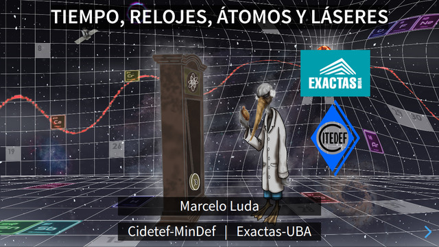 Tiempo, Relojes, Átomos y Láseres