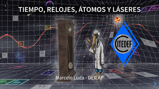 Tiempo, Relojes, Átomos y Láseres